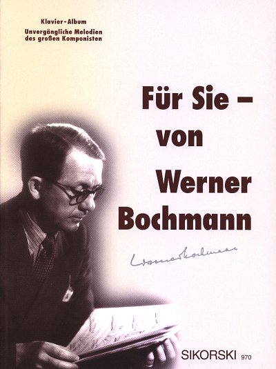 W. Bochmann: Fuer Sie Von Werner Bochmann