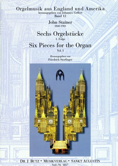 Stainer John: 6 Orgelstuecke 1 Orgelmusik Aus England + Amer
