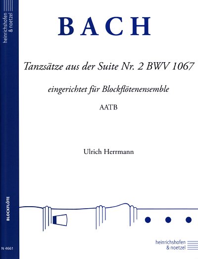 J.S. Bach: Tanzsaetze Aus Suite Nr 2 Bwv 1067