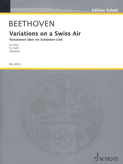 L. v. Beethoven: Variationen über ein Schweizer Lied Wo, Hrf