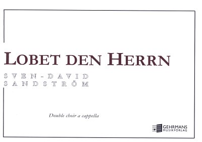 S.-D. Sandstroem: Lobet Den Herren (2003), 2Gch (Part.)