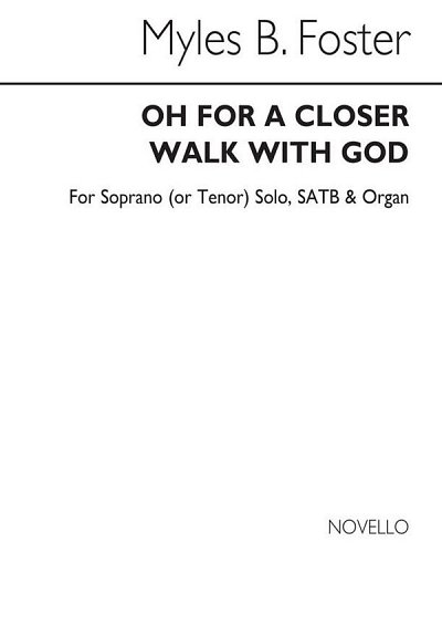 Oh For A Closer Walk With God