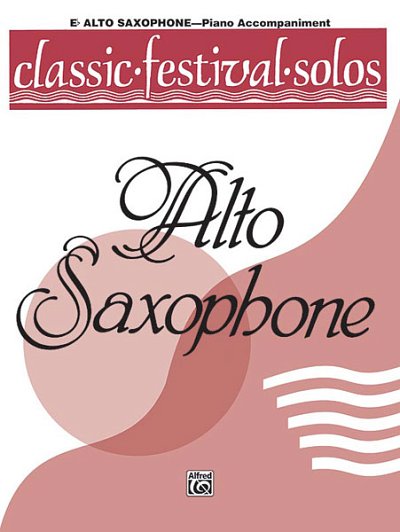 Classic Festival Solos, Alt Sax Vol 1 P-A (Bu)