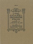 J. Worth Allen: Chapel Orchestra Folio, Sinfo