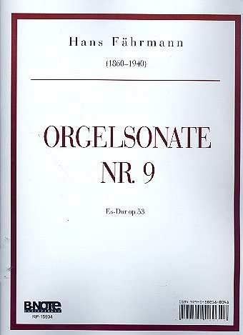 H. Fährmann: Orgelsonate Nr. 9 Es-Dur op.53, Org