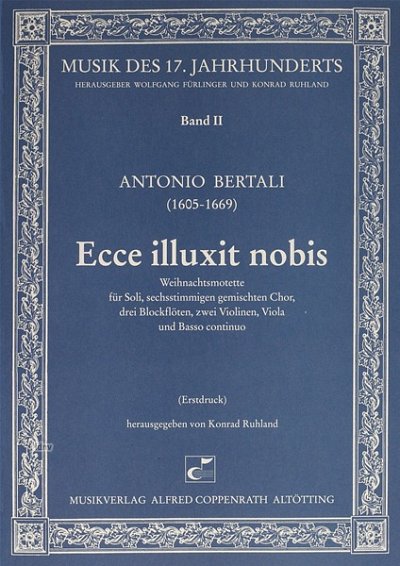 A. Bertali: Ecce Illuxit Nobis (Weihnachtsmotette) Musik Des