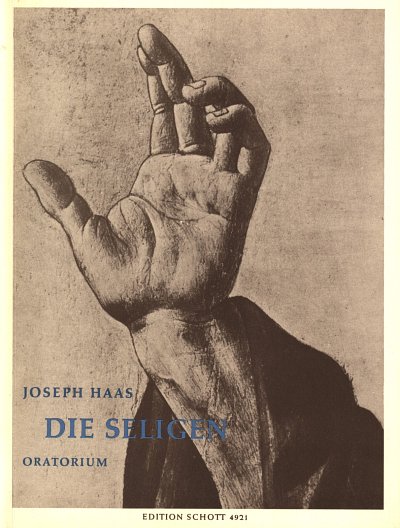 J. Haas: Die Seligen op. 106  (KA)