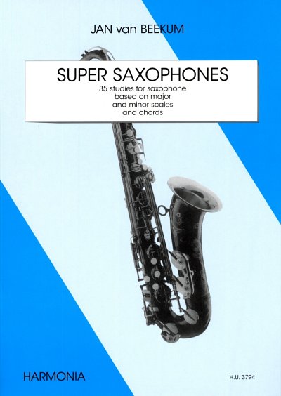 J. van Beekum: Super Saxophones, Sax