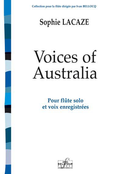 S. Lacaze: Voices of Australia, FlTonb