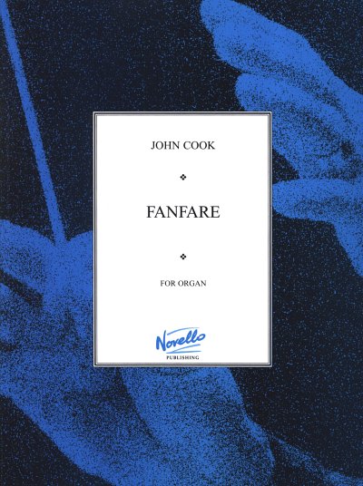 J.E. Cook: Fanfare, Org