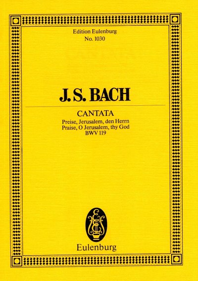 J.S. Bach: Kantate Nr. 119 BWV 119