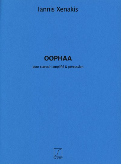 I. Xenakis: Oophaa (1989) (Bu)