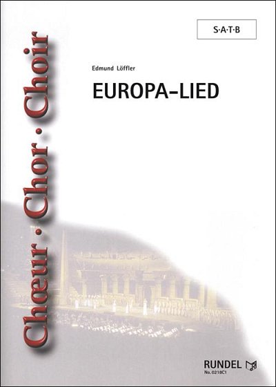 Prof. Dr. Edmund Löf: Europa-Lied
