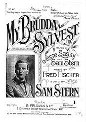 Sam Stern, Jesse Sasky, Fred Fischer: My Brudda Sylvest