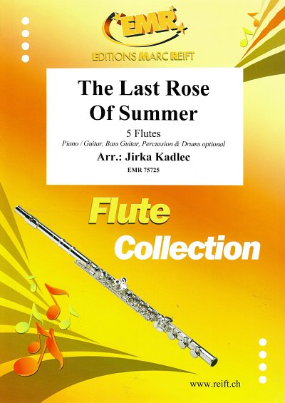 The Last Rose Of Summer, 5Fl