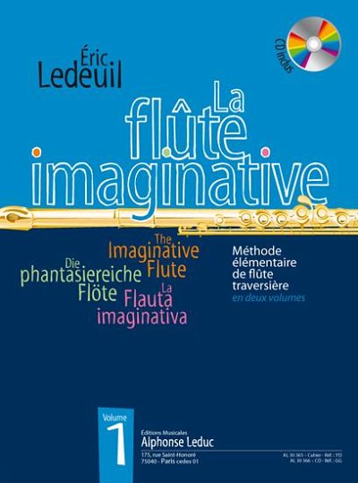 E. Ledeuil: Die phantasiereiche Flöte 1, Fl (+CD)