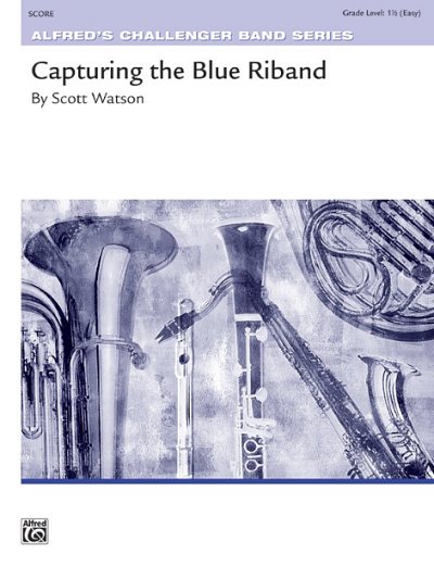 S. Watson: Capturing the Blue Riband, Jblaso (Pa+St)