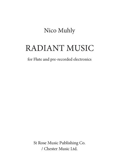 N. Muhly: Radiant Music, Fl (+OnlAudio)