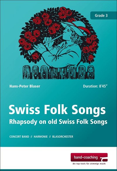 H. Blaser: Swiss Folk Songs, Blaso (Pa+St)