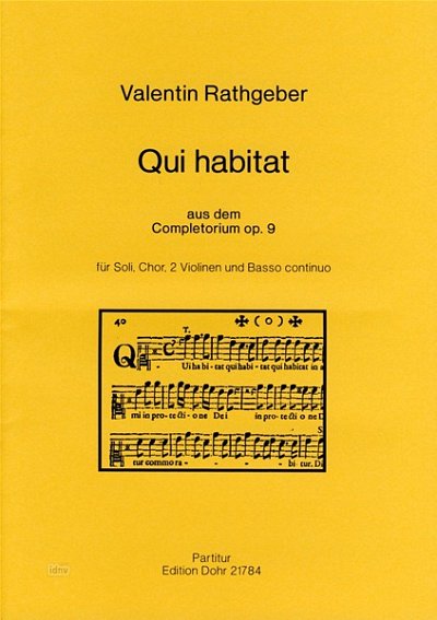 J.V. Rathgeber: Qui Habitat, GesGch2VlBc (Part.)