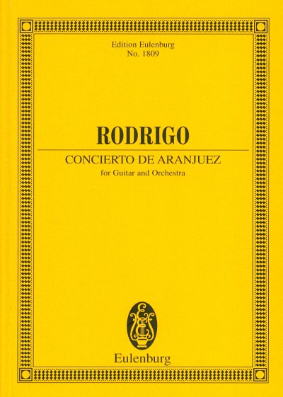 J. Rodrigo: Concierto de Aranjuez fuer Gitarre und Orchester