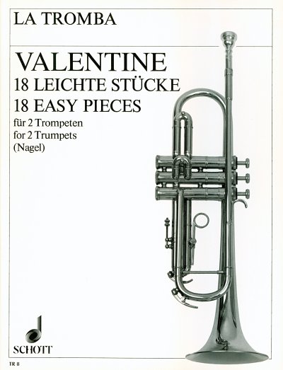 R. Valentine: 18 leichte Stücke