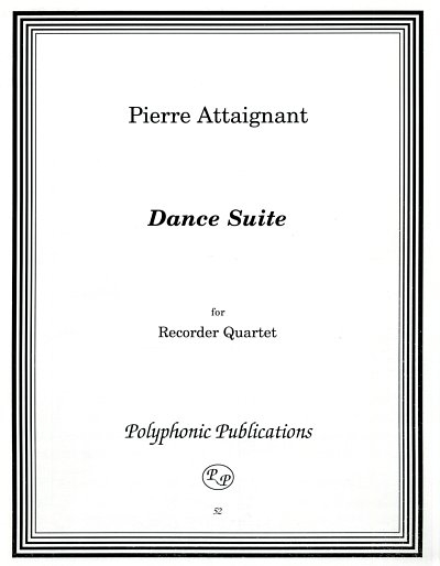 P. Attaingnant: Dance Suite