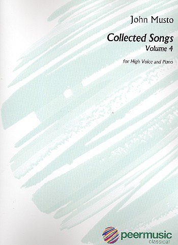 J. Musto: Collected Songs 4, GesHKlav