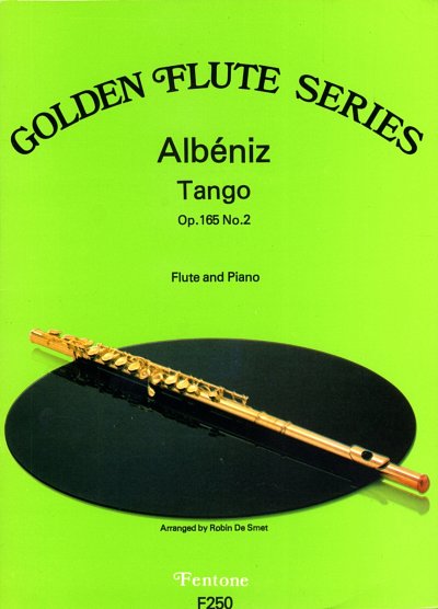 I. Albéniz: Tango Op. 165 No. 2, Fl