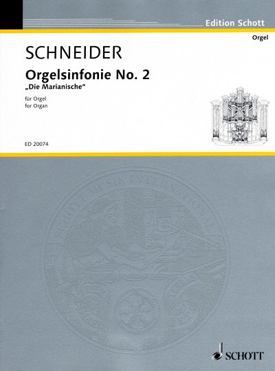 E. Schneider: Orgelsinfonie No. 2