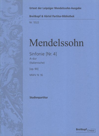 F. Mendelssohn Barth: Symphonie Nr. 4 A-Dur op., Sinfo (Stp)