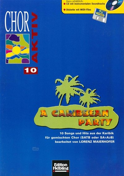 L. Maierhofer: A Caribbean Party, Gch (Chpa)