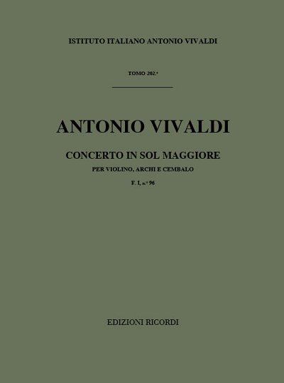 A. Vivaldi: Concerto per Violino, Archi e BC: In Sol Rv 311
