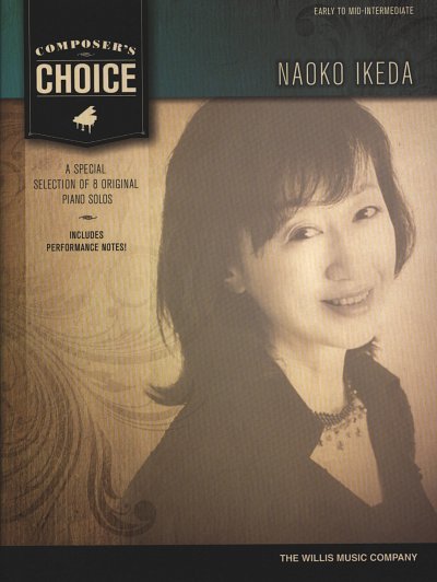 N. Ikeda: Composer's Choice - Naoko Ikeda, Klav