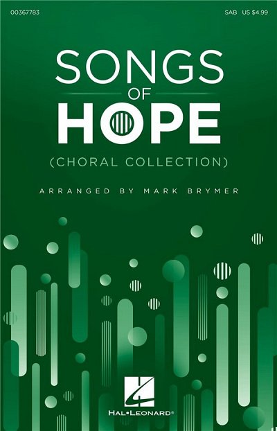 Songs of Hope (Choral Collection), Gch3Klav (Chpa)
