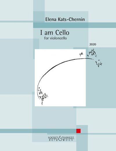 DL: E. Kats-Chernin: I am Cello, Vc