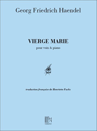 G.F. Händel: Vierge Marie Chant-Piano