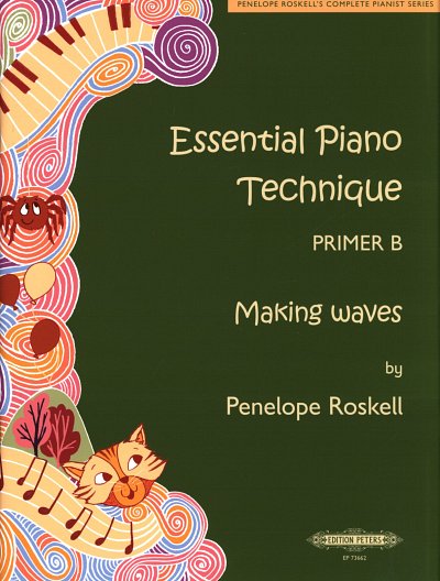 P. Roskell: Essential Piano Technique Primer B: Making waves