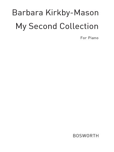 B. Kirkby-Mason: My Second Collection, Klav