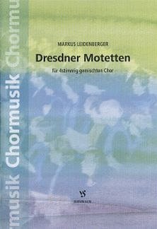 Leidenberger Markus: Dresdner Motetten