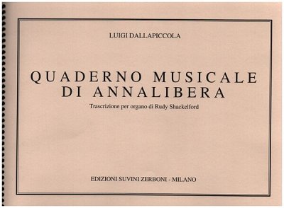 L. Dallapiccola: Quaderno Musicale Di Annalibera (1952), Org