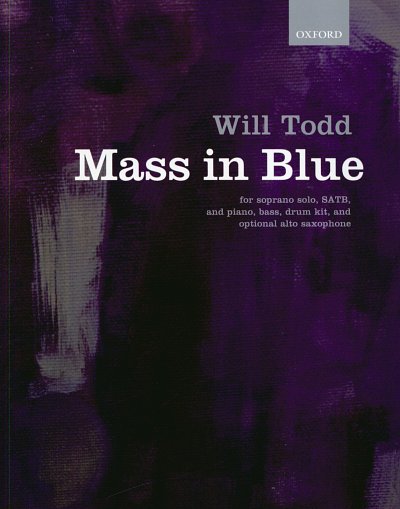 W. Todd: Mass in Blue, GesSGch4Cbo (KA)