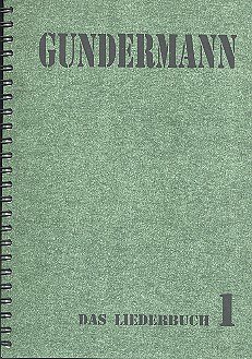 G. Gundermann: Das Liederbuch 1