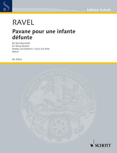DL: M. Ravel: Pavane pour une infante défunte, 2VlVaVc (Pa+S