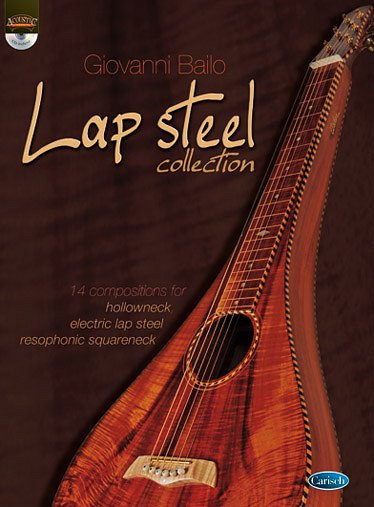 G. Bailo: Lap steel collection, Git (+CD)