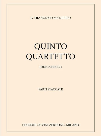 G.F. Malipiero: Quinto Quartetto, 2VlVaVc (Stsatz)