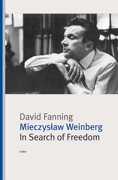 D. Fanning: Mieczys_aw Weinberg (Bu)