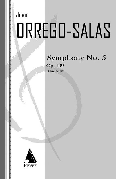 J. Orrego Salas: Symphony No. 5, Op. 109