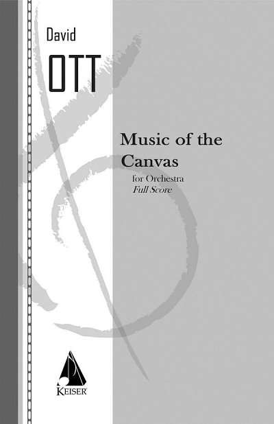 D. Ott: Music of the Canvas