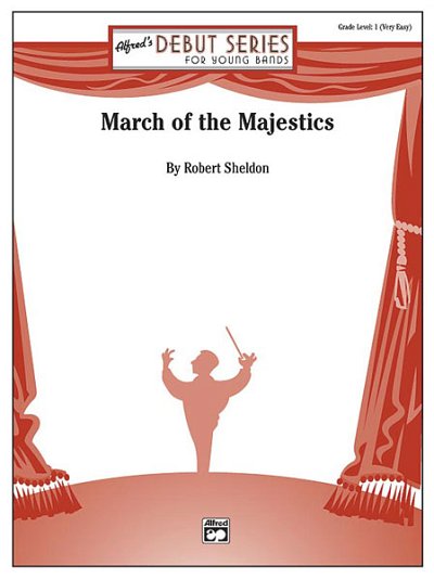 R. Sheldon: March of the Majestics, Blaso (Pa+St)